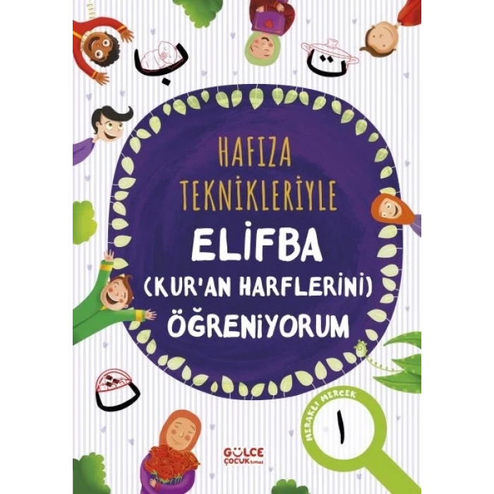 Hafıza Teknikleriyle Elifba (Kuran Harflerini) Öğreniyorum
