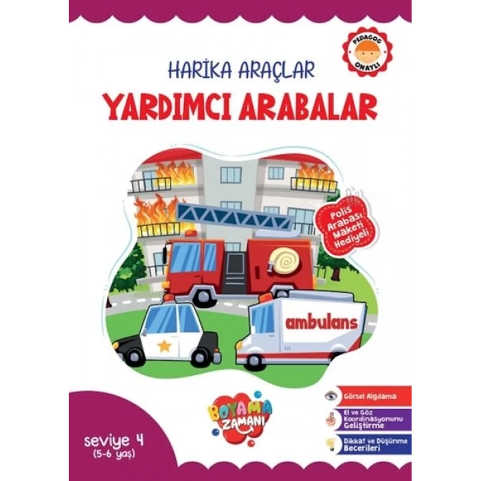 Harika Araçlar – Yardımcı Arabalar Seviye 4  (5-6 Yaş)