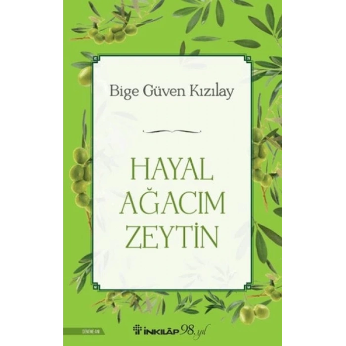 Hayal Ağacım Zeytin