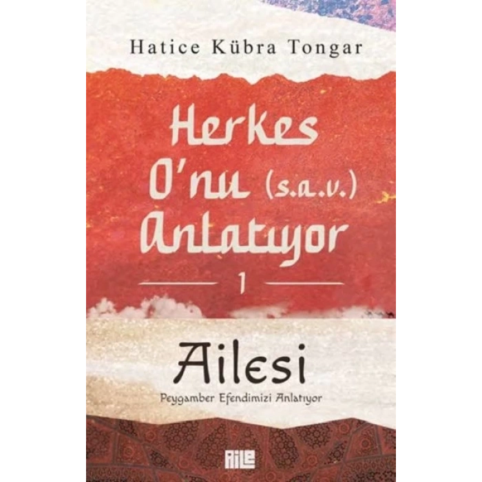 Herkes O’nu Anlatıyor 1 - Ailesi Peygamber Efendimizi Anlatıyor