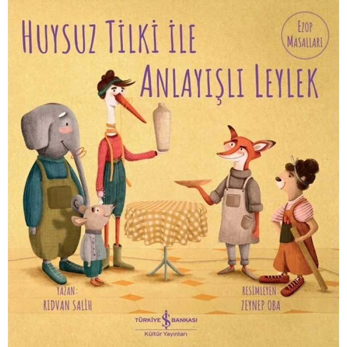 Huysuz Tilki İle Anlayışlı Leylek