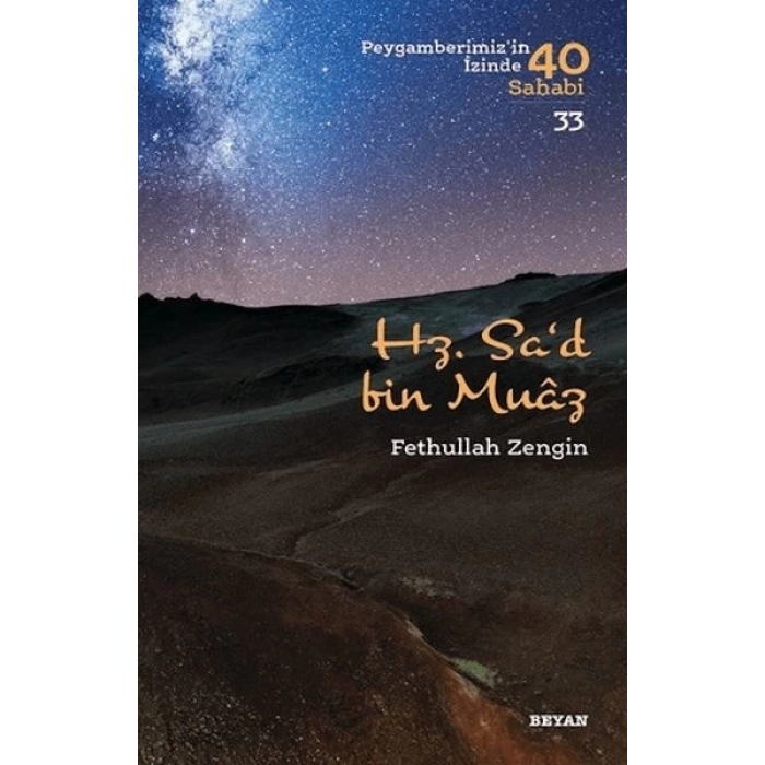 Hz. Sad bin Muaz - Peygamberimizin İzinde 40 Sahabi - 33