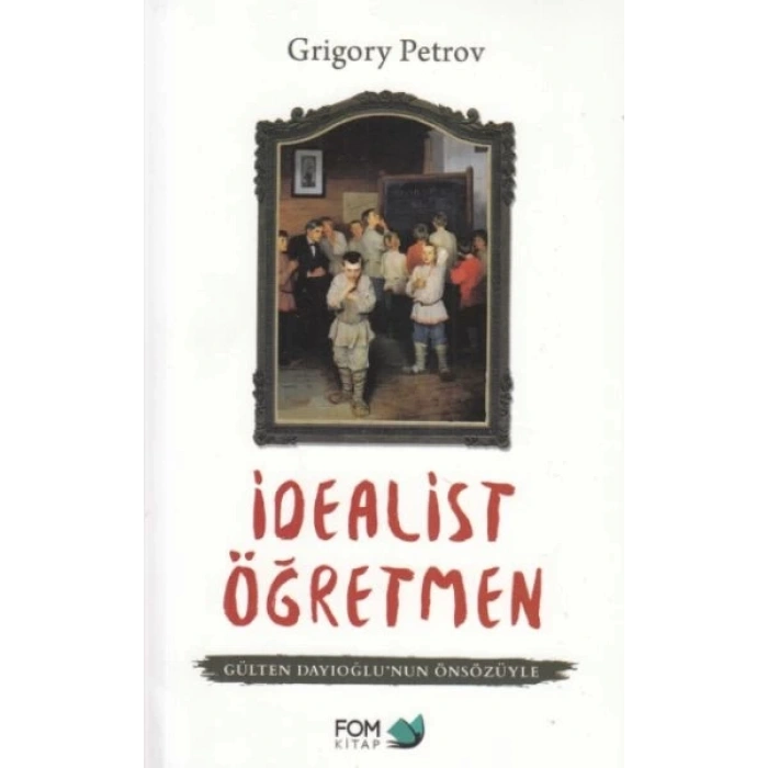 İdealist Öğretmen