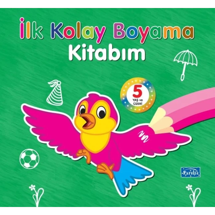 İlk Kolay Boyama Kitabım – 5 Yaş Üzeri
