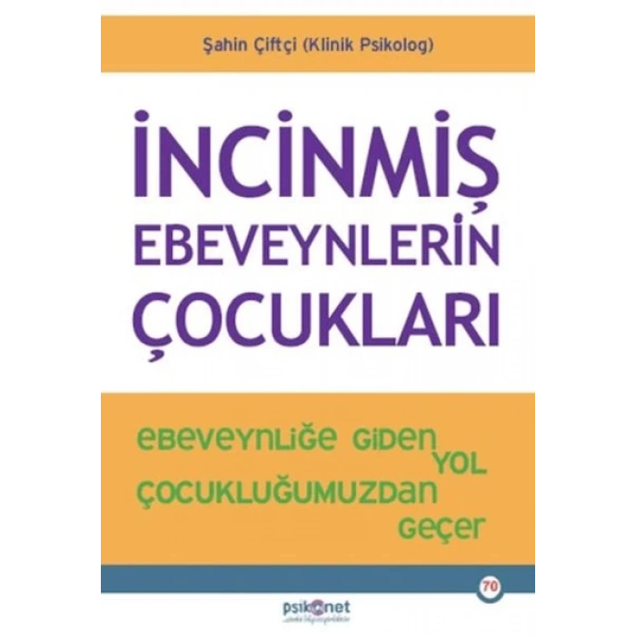 İncinmiş Ebeveynlerin Çocukları