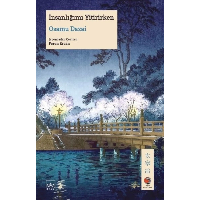 İnsanlığımı Yitirirken Japon Klasikleri
