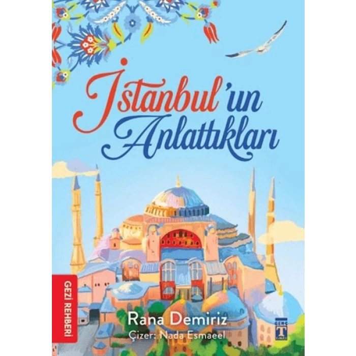 İstanbul’un Anlattıkları