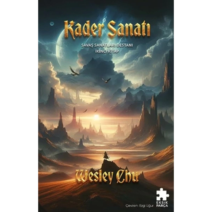 Kader Sanatı - Savaş Sanatları Destanı  İkinci Kitap