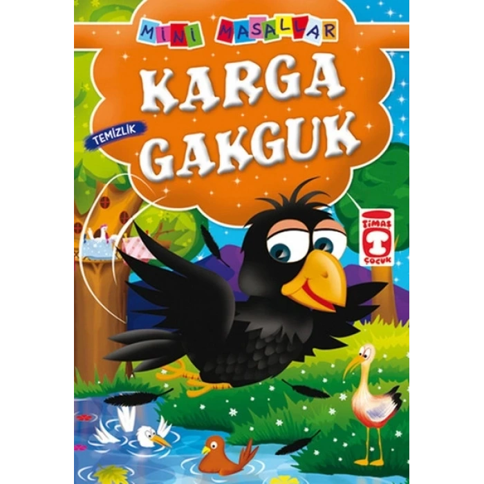 Karga Gakguk - Temizlik / Mini Masallar