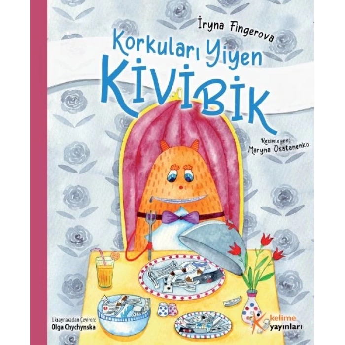 Korkuları Yiyen Kivibik (Küçük Boy)
