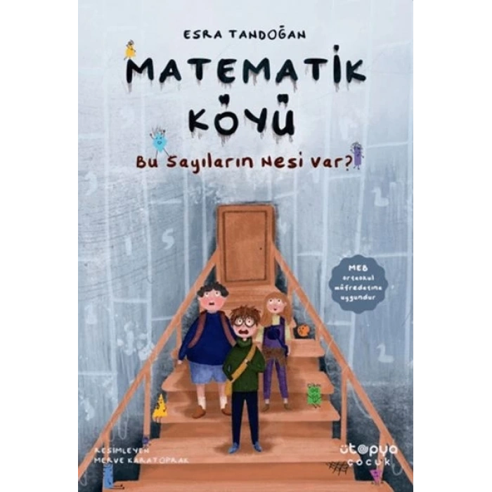 Matematik Köyü - Bu Sayıların Nesi Var?