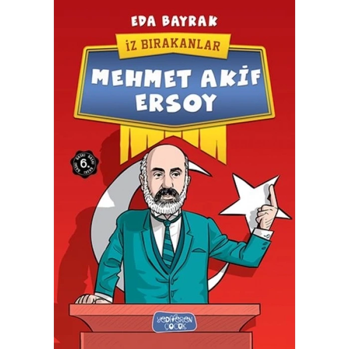 Mehmet Akif Ersoy - İz Bırakanlar