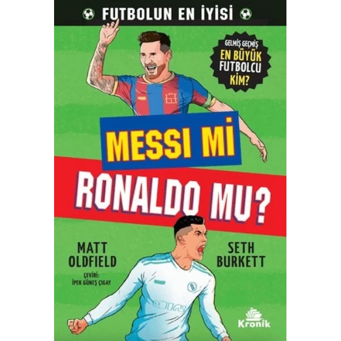 Messi mi, Ronaldo mu?
