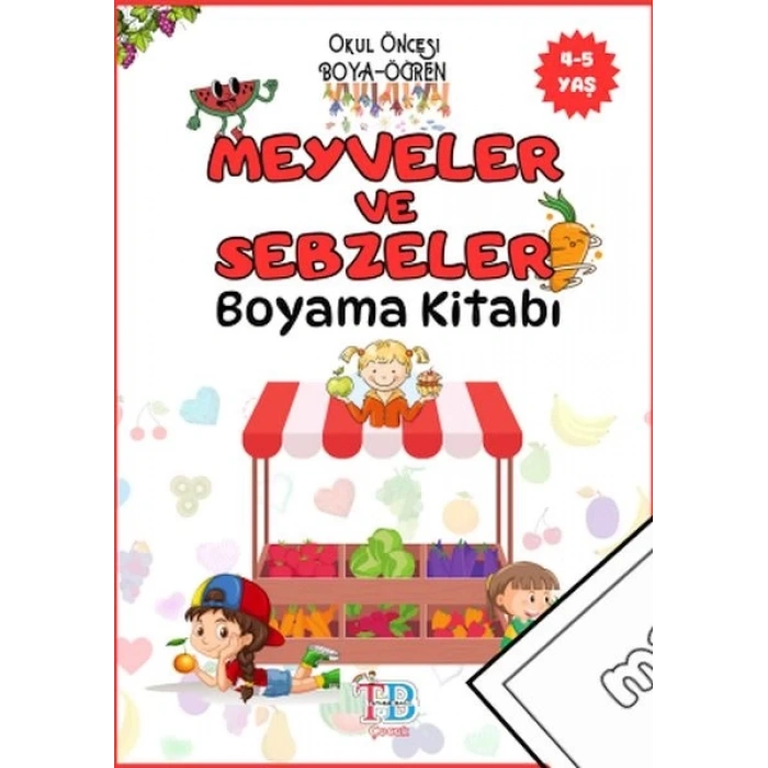 Meyveler ve Sebzeler Boyama Kitabı
