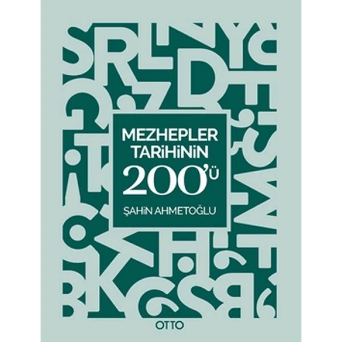 Mezhepler Tarihinin 200ü