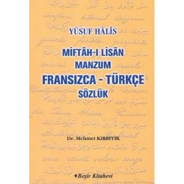 Miftah-ı Lisan Manzum Fransızca Türkçe Sözlük