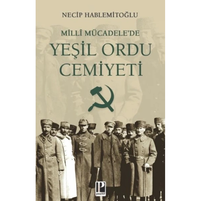 Millî Mücadele’de Yeşil Ordu Cemiyeti