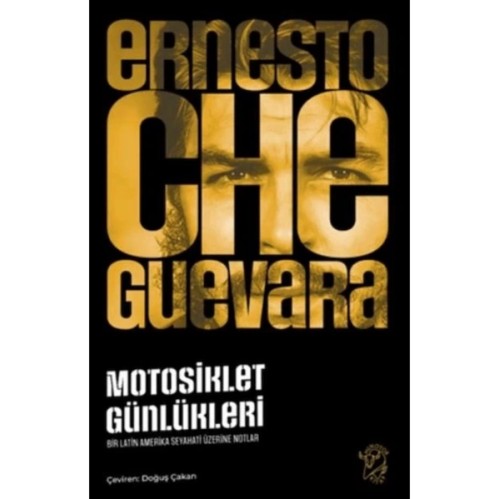 Motosiklet Günlükleri – Bir Latin Amerika Seyahati Üzerine Notlar
