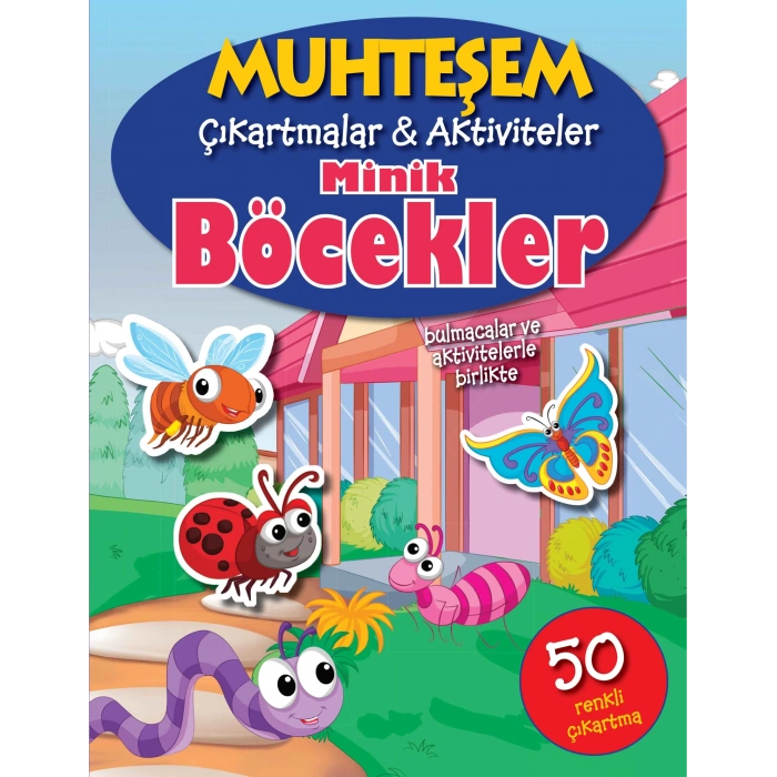 Muhteşem Çıkartmalar ve Aktiviteler - Minik Böcekler