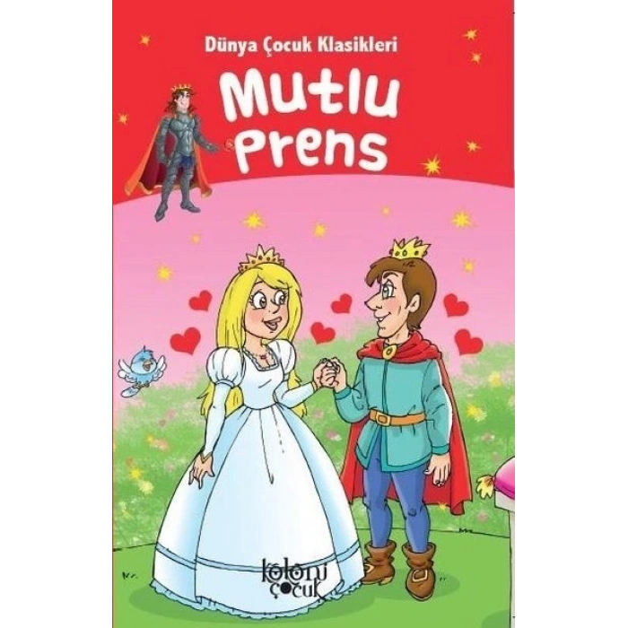 Mutlu Prens - Dünya Çocuk Klasikleri
