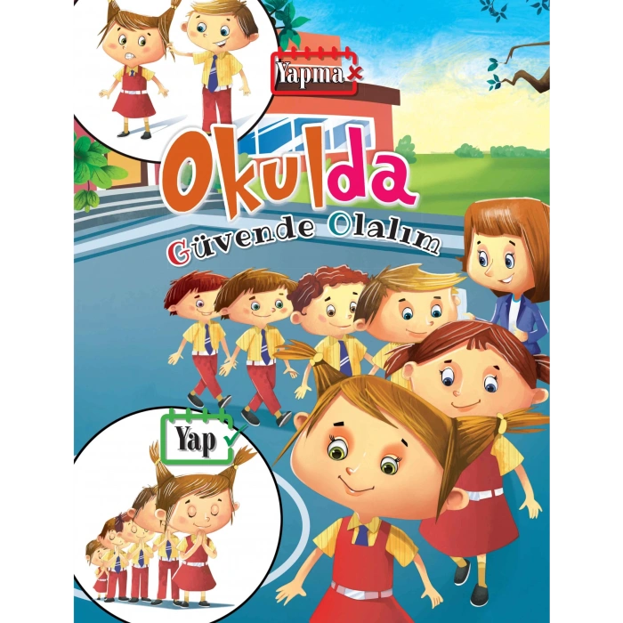 Okulda - Güvende Olalım