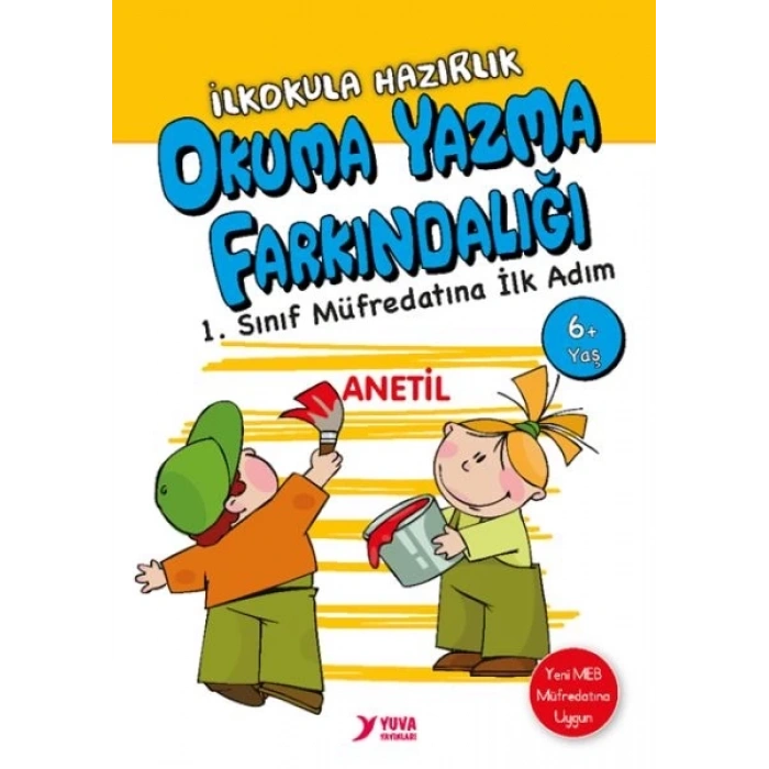 Okuma Yazma Farkındalığı-İlkokula Hazırlık