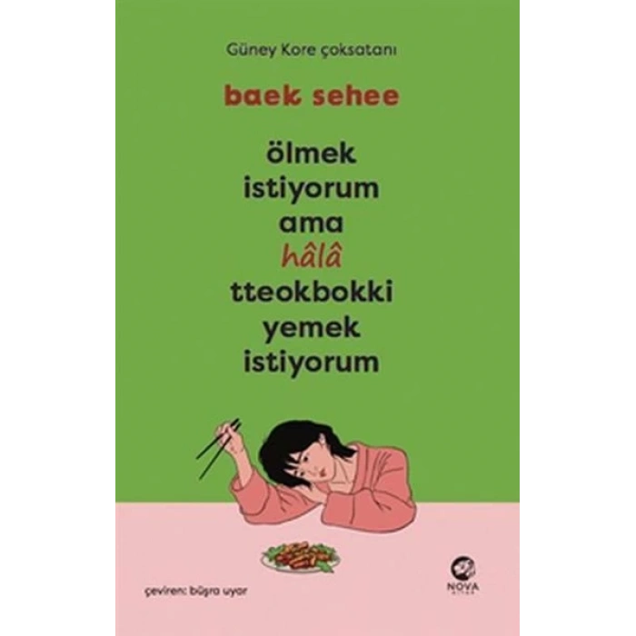 Ölmek İstiyorum Ama Hala Tteokbokki Yemek İstiyorum