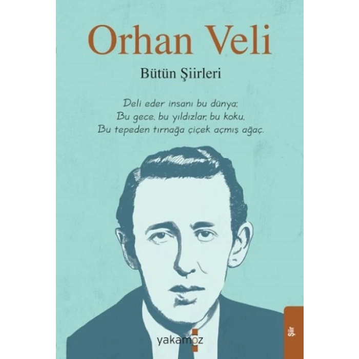 Orhan Veli - Bütün Şiirleri