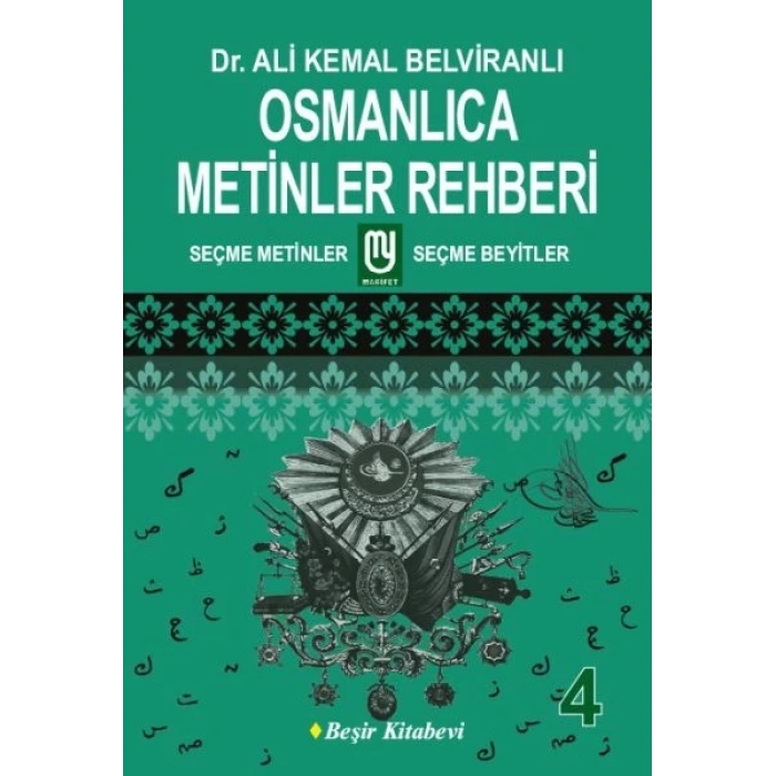 Osmanlıca Metinler Rehberi - 4