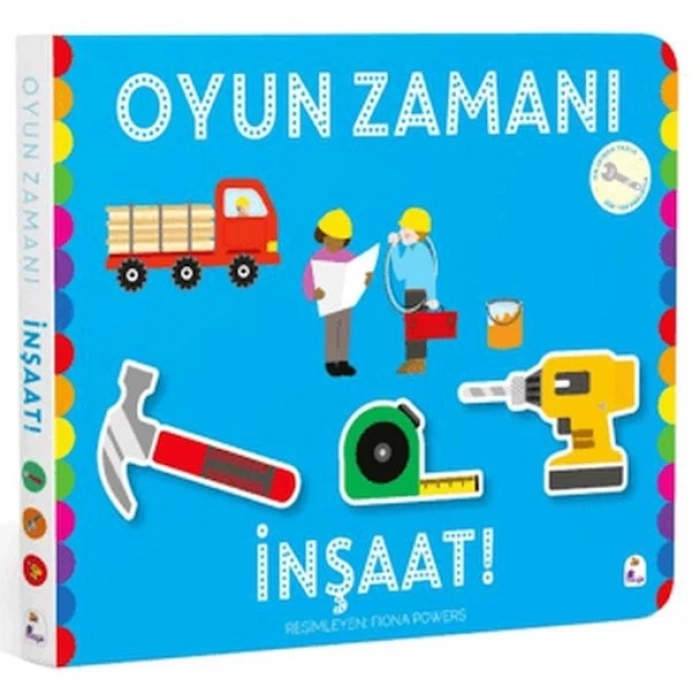 Oyun Zamanı - İnşaat