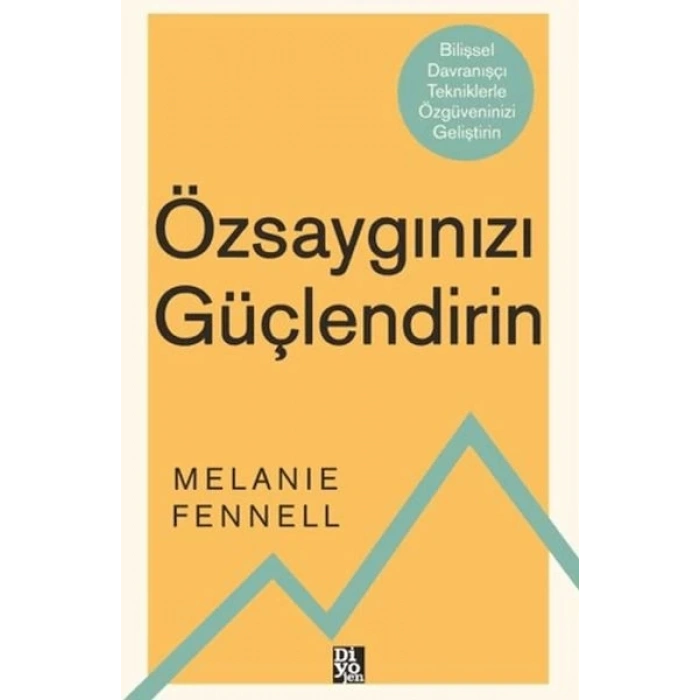 Özsaygınızı Güçlendirin