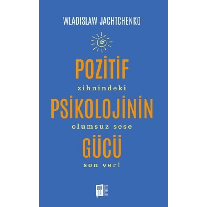 Pozitif Psikolojinin Gücü