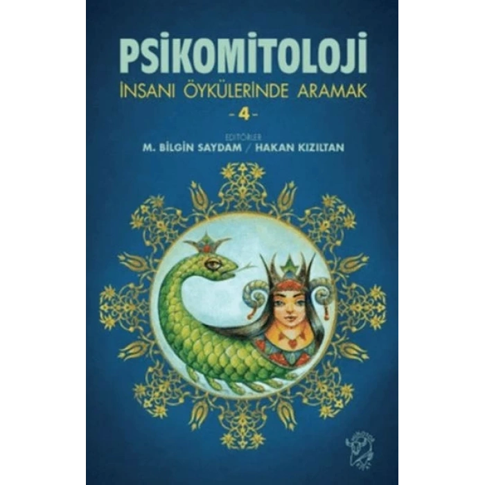 Psikomitoloji-İnsanı Öykülerinde Aramak 4
