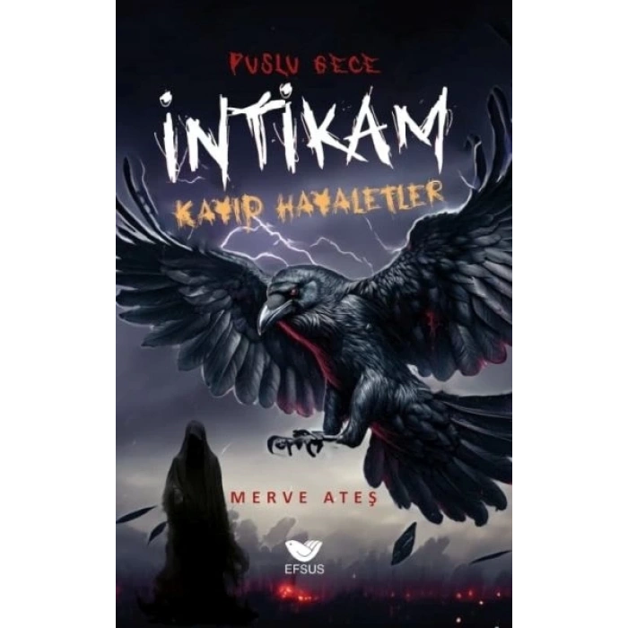 Puslu Gece İntikam Kayıp Hayaletler