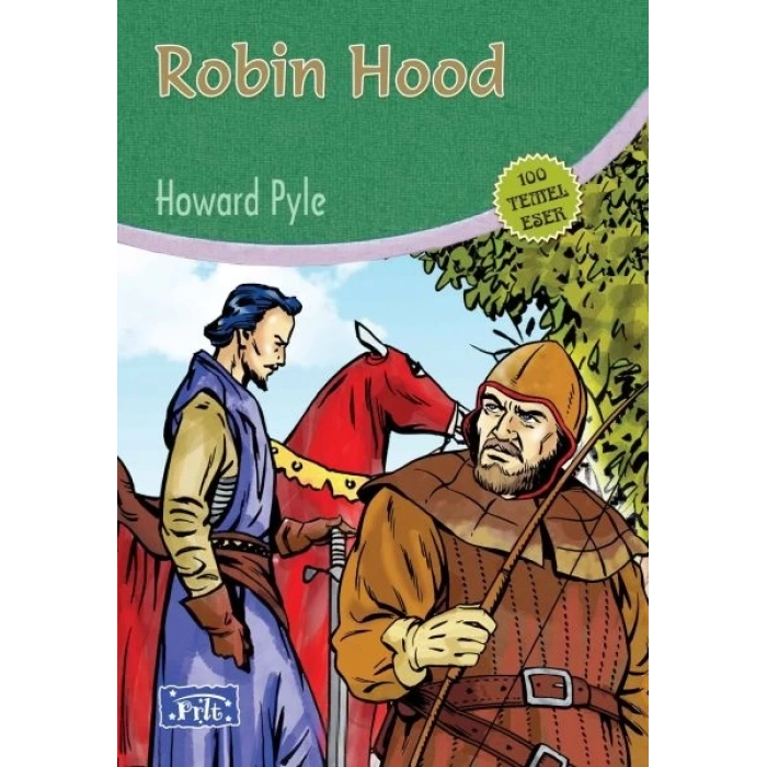 Robin Hood (100 Temel Eser - İlköğretim)