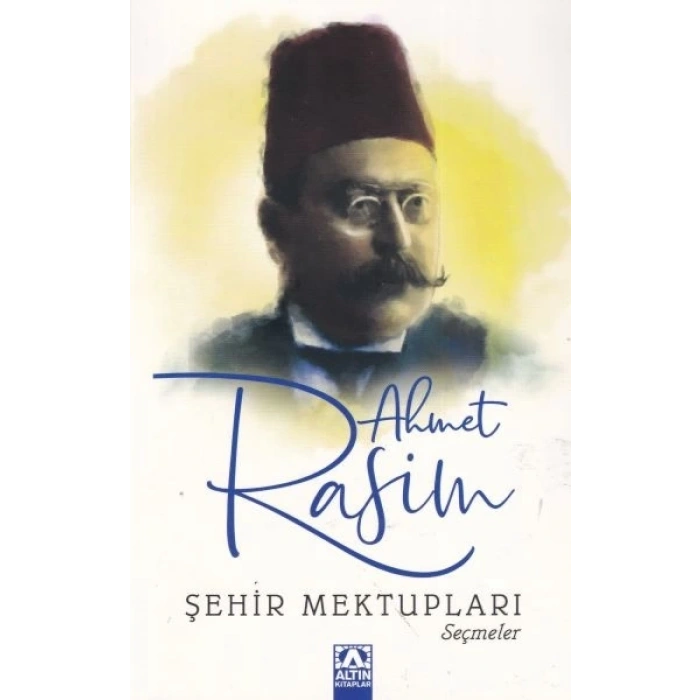 Şehir Mektupları -Seçmeler