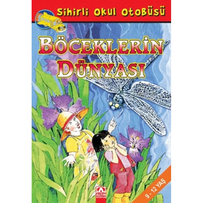 Sihirli Okul Otobüsü Böceklerin Dünyası