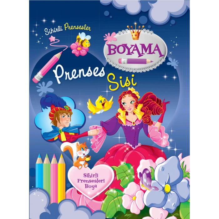 Sihirli Prensesler - Prenses Sisi
