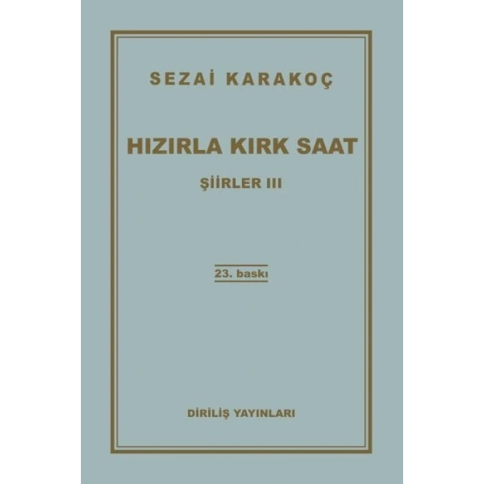 Şiirler 3 - Hızırla Kırk Saat