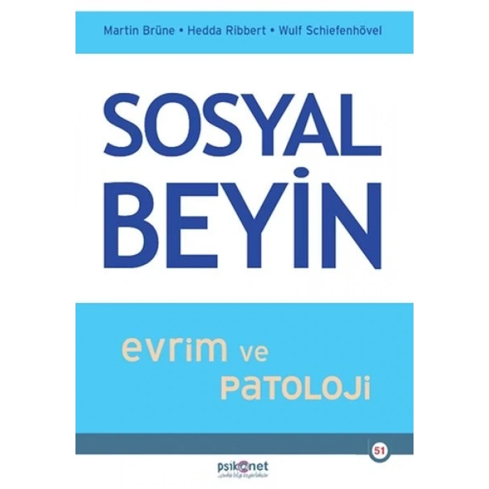 Sosyal Beyin- Evrim ve Patoloji