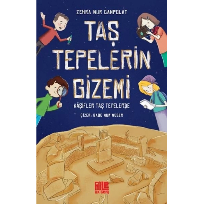 Taş Tepelerin Gizemi - Kâşifler Taş Tepelerde