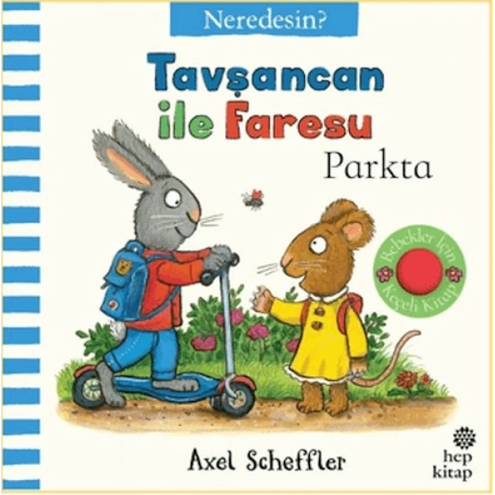 Tavşancan İle Faresu Parkta - Neredesin?