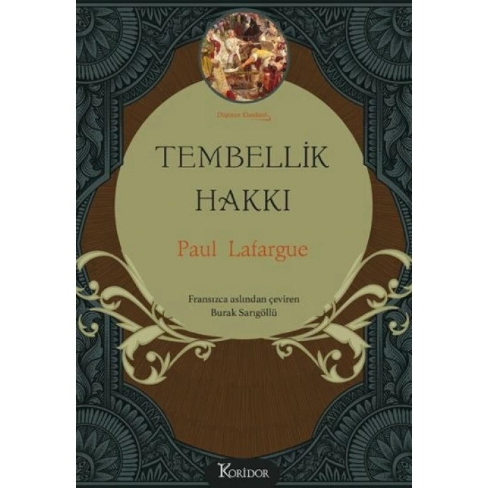 Tembellik Hakkı (Bez Ciltli)