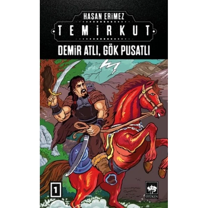 Temirkut 1 - Demir Atlı Gök Pusatlı