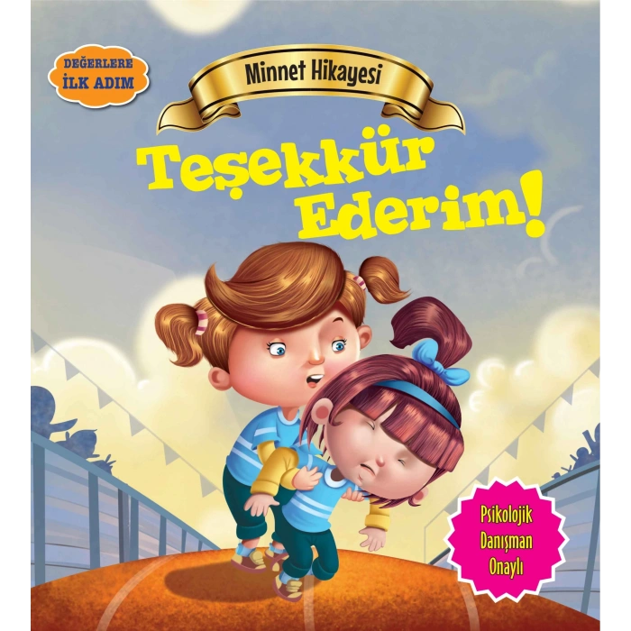 Teşekkür Ederim! - Değerlere İlk Adım