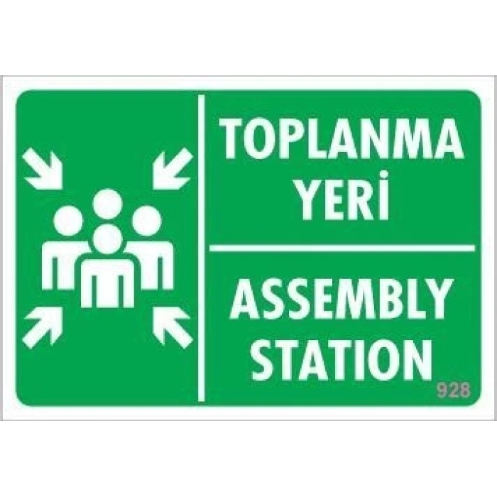 Toplanma Yeri Uyarı Levhası 17,5x25 KOD:928