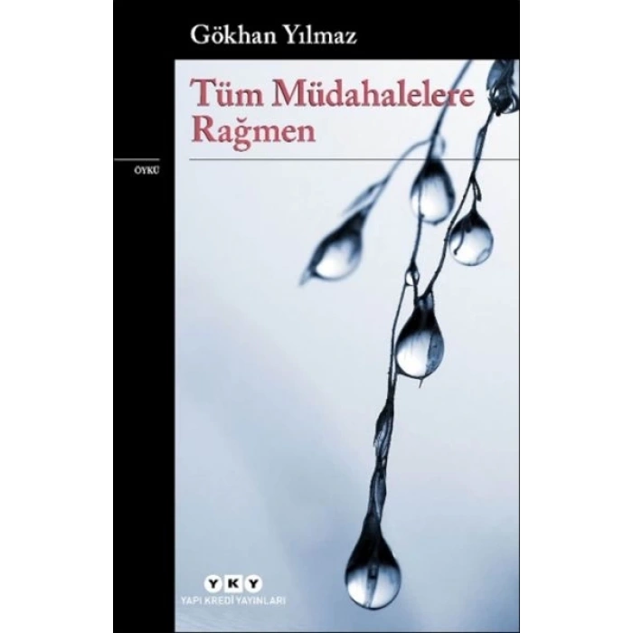 Tüm Müdahalelere Rağmen