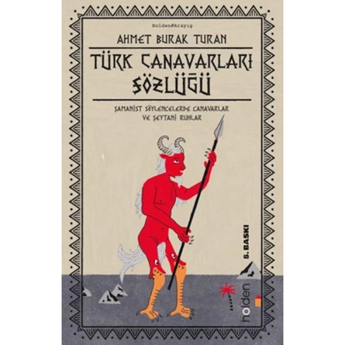 Türk Canavarları Sözlüğü (Resimli)