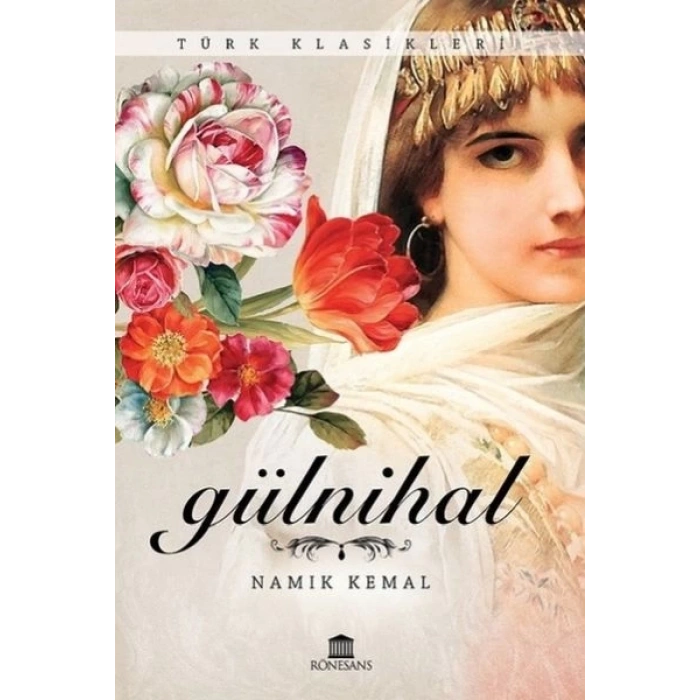 Türk Klasikleri - Gülnihal