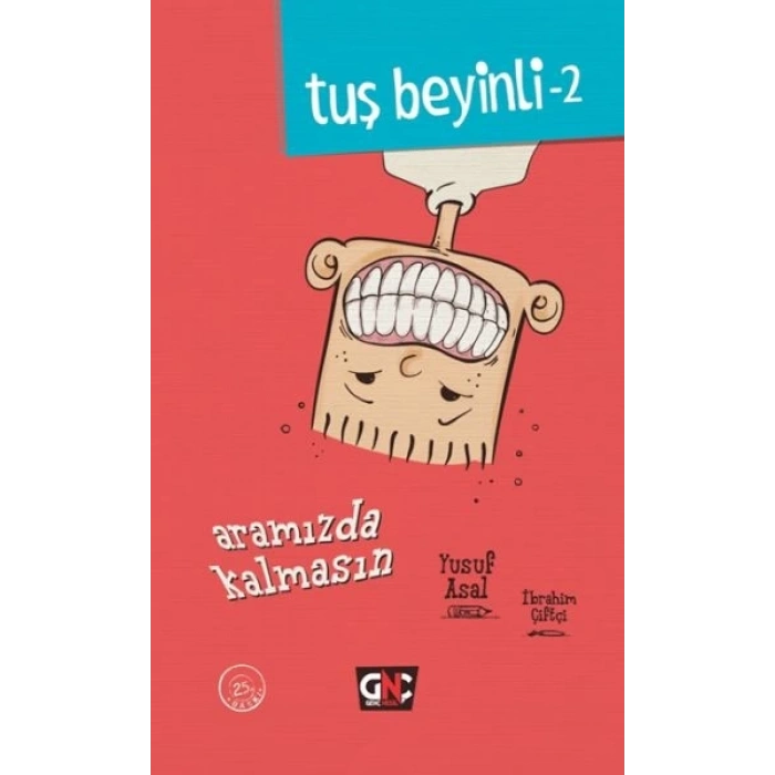 Tuş Beyinli 2 - Aramızda Kalmasın